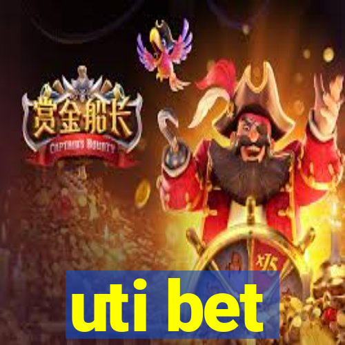 uti bet